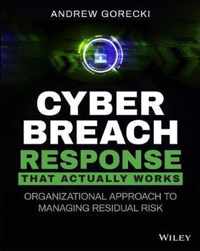 Cyber Breach Response That Actually Works