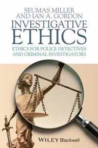 Investigative Ethics