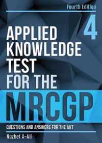 Applied Knowledge Test for the MRCGP, fourth edition