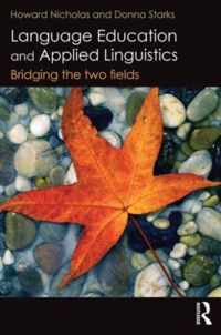 Language Education and Applied Linguistics: Bridging the two fields