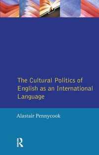 The Cultural Politics of English as an International Language