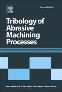 Tribology of Abrasive Machining Processes