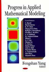 Progress in Applied Mathematical Modeling