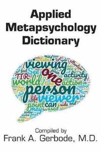 Applied Metapsychology Dictionary