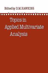 Topics in Applied Multivariate Analysis