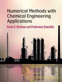 Numerical Methods with Chemical Engineering Applications