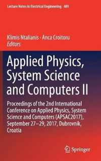 Applied Physics, System Science and Computers II