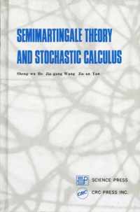 Semimartingale Theory and Stochastic Calculus