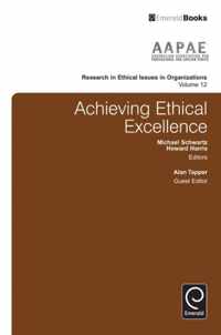 Achieving Ethical Excellence