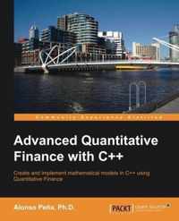 Advanced Quantitative Finance With C++