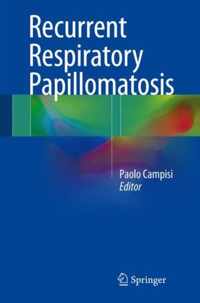 Recurrent Respiratory Papillomatosis