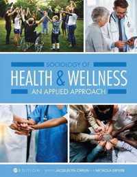 Sociology of Health and Wellness