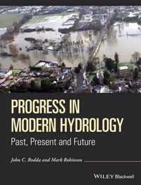 Progress In Modern Hydrology Past Presen