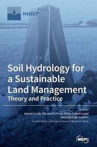 Soil Hydrology for a Sustainable Land Management