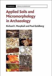 Applied Soils and Micromorphology in Archaeology