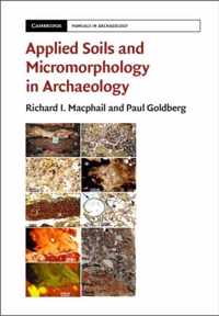 Applied Soils and Micromorphology in Archaeology