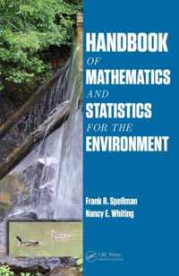 Handbook of Mathematics and Statistics for the Environment