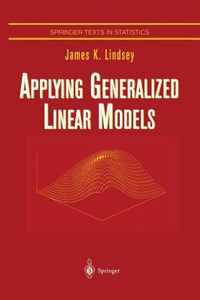 Applying Generalized Linear Models