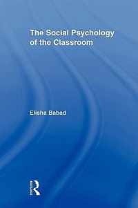 The Social Psychology of the Classroom