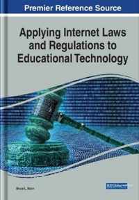 Applying Internet Laws and Regulations to Educational Technology