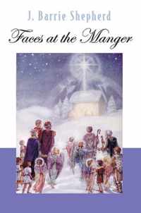 Faces at the Manger