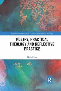 Poetry, Practical Theology and Reflective Practice