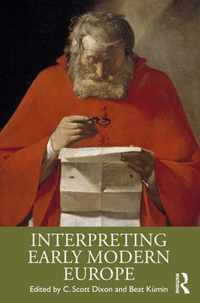 Interpreting Early Modern Europe