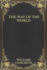 The Way Of The World