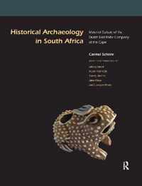 Historical Archaeology in South Africa