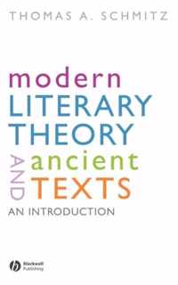 Modern Literary Theory and Ancient Texts