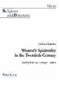 Women's Spirituality in the Twentieth Century