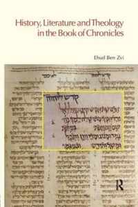 History, Literature and Theology in the Book of Chronicles