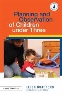 Planning And Observation Of Children Under Three