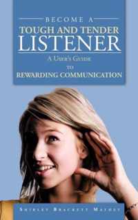 Become A Tough and Tender Listener