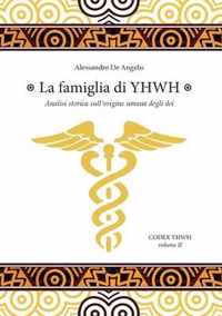 La famiglia di YHWH