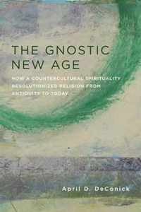 The Gnostic New Age