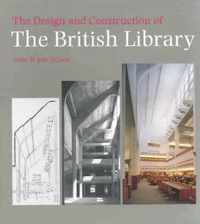 The Design and Construction of the British Library