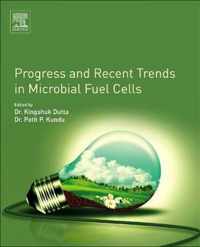 Progress and Recent Trends in Microbial Fuel Cells