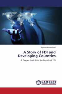 A Story of FDI and Developing Countries