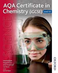 AQA Certificate in Chemistry IGCSE Level 1/2