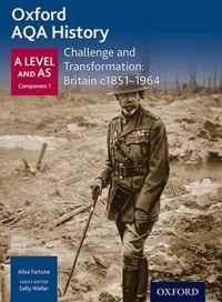 Oxford AQA History for A Level: Challenge and Transformation