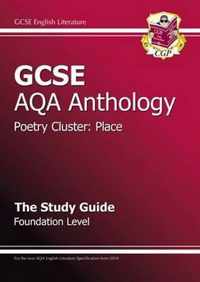 GCSE AQA Anthology Poetry Study Guide (Place) Foundation (A*-G Course)