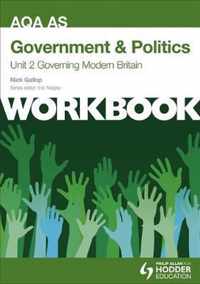 AQA AS Government & Politics Unit 2 Workbook