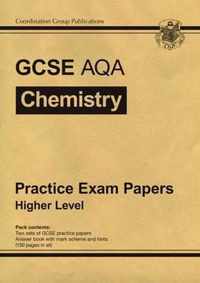 GCSE Chemistry AQA Practice Papers - Higher (A*-G Course)