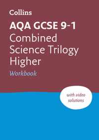 Aqa GCSE 9-1 Combined Science Higher Workbook: Ideal for Home Learning, 2022 and 2023 Exams