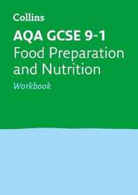 AQA GCSE 9-1 Food Preparation and Nutrition Workbook