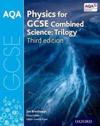 AQA GCSE Physics for Combined Science (Trilogy) Student Book