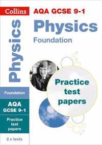 AQA GCSE 9-1 Physics Foundation Practice Papers