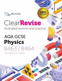 ClearRevise AQA GCSE Physics 8463/8464