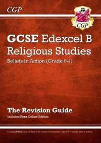 Grade 9-1 GCSE Religious Studies: Edexcel B Beliefs in Action Revision Guide with Online Edition